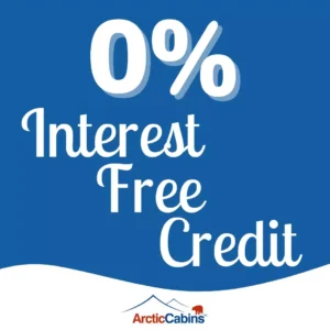 arctic cabins 0% interest free credit offer