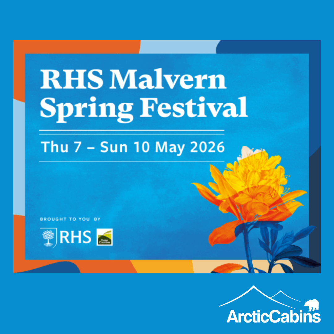 RHS Malvern spring festival 2026 with arctic cabins exhibiting